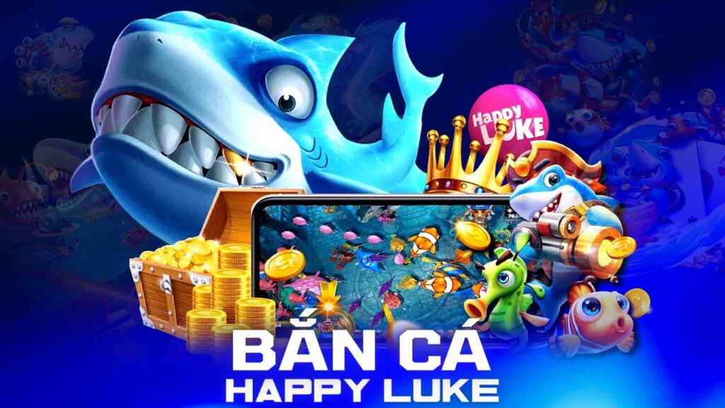Bắn cá mỏi tay cùng game Bắn Cá HappyLuke
