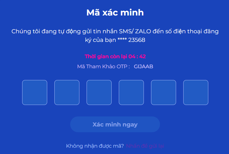 Nhập mã xác minh OTP được gửi về SMS/Zalo